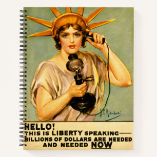 Vintage WWI Hello This Is Liberty Speaking Poster Notebook