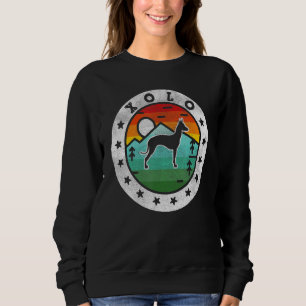 Vintage Xoloitzcuintli Xolo Retro Dog Mum Dad Sweatshirt
