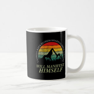 Vintage Yahweh - Will Manifest Himself Worshiper C Coffee Mug