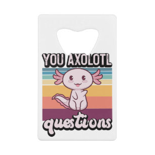 Vintage You Axolotl Questions Vintage Cute Axolotl