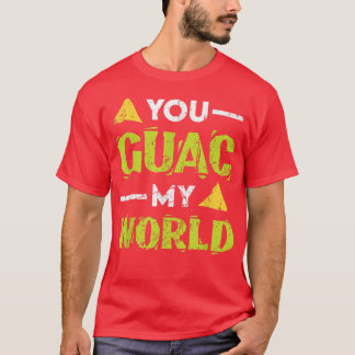 Vintage You Guac My World Guacamole Rock Pun Avoca T-Shirt