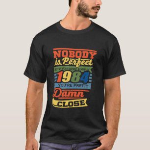 Vintage You Were Born In 1984 40 Years Old 40th Bi T-Shirt