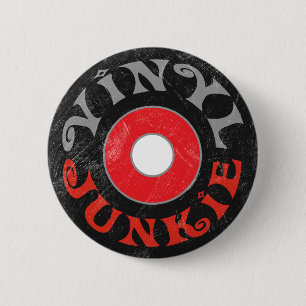 Vinyl Junkie 6 Cm Round Badge