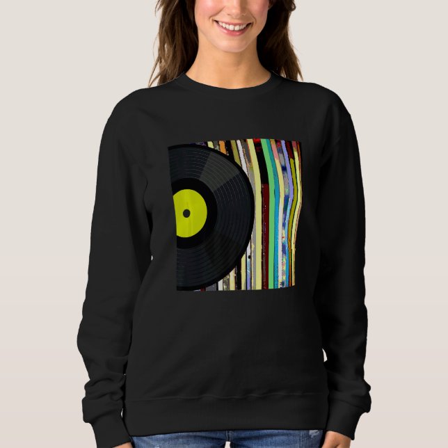 Vinyl Record Collecting  Vinyl Album Collection Sweatshirt (Front)