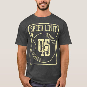 Vinyl Record Collector Funny Speedlimit LP Record T-Shirt