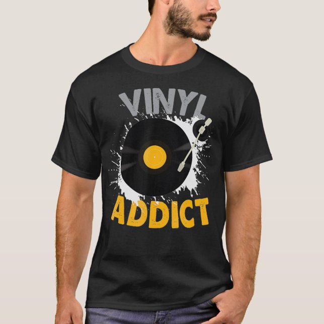 Vinyl Record - Vinyl Addict DJ Audiophile LP EP T-Shirt (Front)