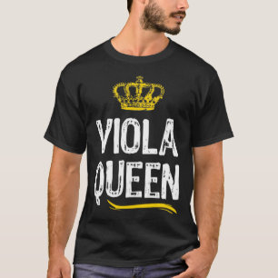 Viola Queen Women Girls Player  Cool Violist T-Shirt