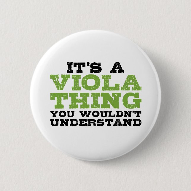 Viola Thing 6 Cm Round Badge (Front)