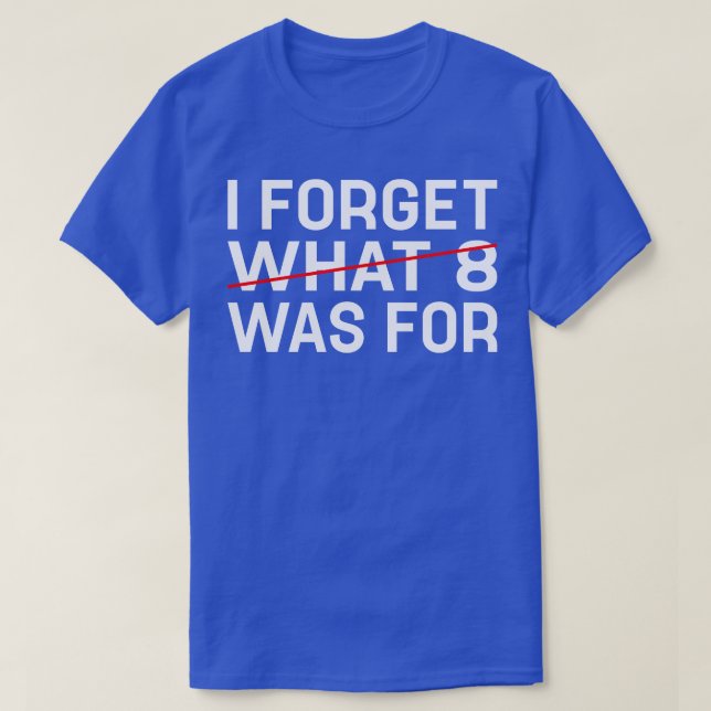 Violent Femmes I forget what 8 was for Violent fem T-Shirt (Design Front)
