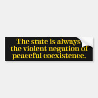 Violent Negation of Coexistence Bumper Sticker