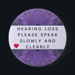 Violet Abstract Heart Hearing Loss 3 Inch 7.5 Cm Round Badge<br><div class="desc">Violet abstract hearing loss 3 inch button is designed from a hand drawn coloured pencil mandala design. This 3 inch button can be used to alert people you are hard of hearing. I designed this with a red heart as a reminder that you are loved and for those you talk...</div>