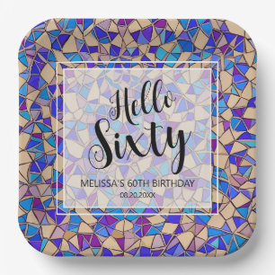 Violet Blue Mosaic Hello Sixty 60th Birthday Paper Plate