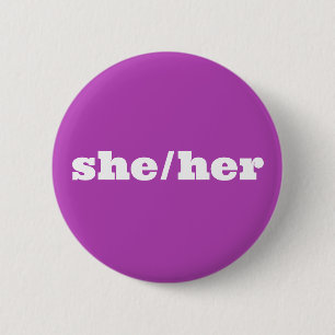Violet Pronoun Button She/Her 