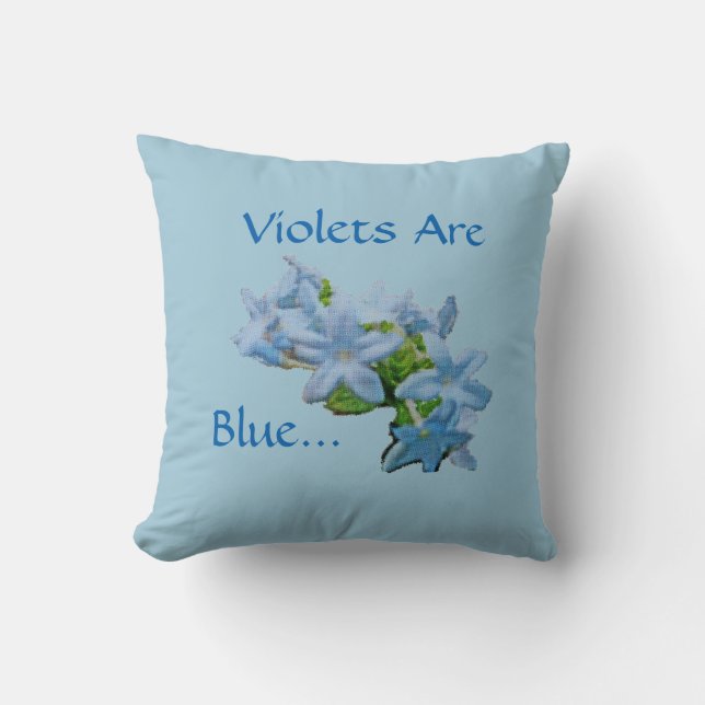 Violets Are Blue... Cushion (Front)