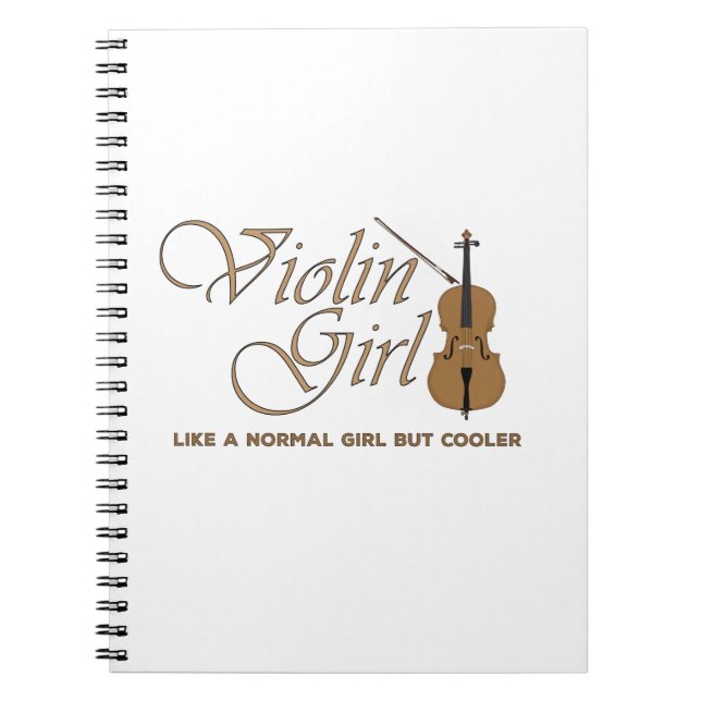 Violin Girl, like a normal girl but cooler Notebook (Front)