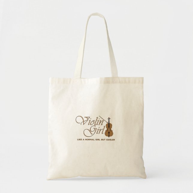 Violin Girl, like a normal girl but cooler Tote Bag (Front)