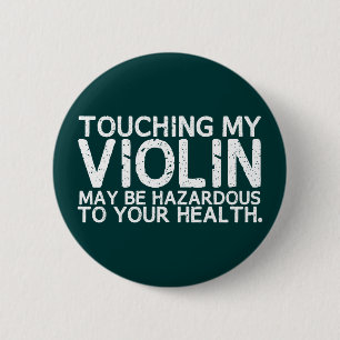 Violin Hazard 6 Cm Round Badge