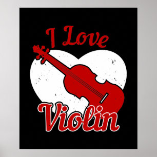 Violin - I Love Violin Poster