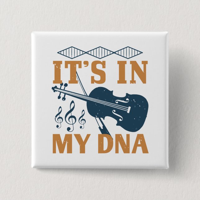 Violin - It's In My DNA 15 Cm Square Badge (Front)