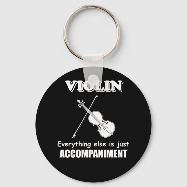 Violin Music Joke Funny Violinist Orchestra T Shir Key Ring (Front)