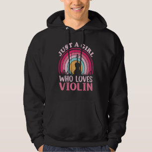 Violin Music Vintage Just A Girl Who Loves Violin Hoodie