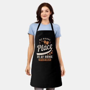 Violin - My Happy Place Is At Home Apron
