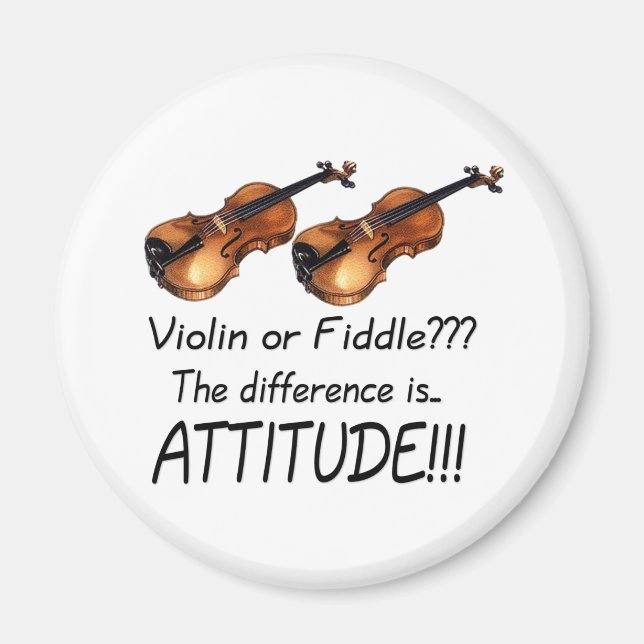 Violin or Fiddle??? Magnet (Front)