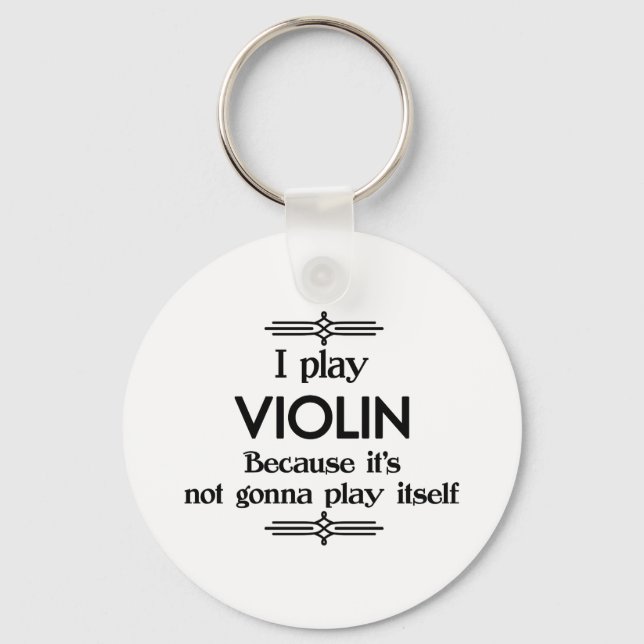 Violin - Play Itself Funny Deco Music Key Ring (Front)
