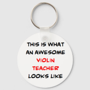 violin teacher, awesome key ring
