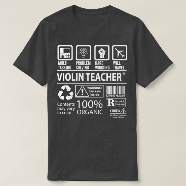 Violin Teacher Multitasking Job Gift Item T-Shirt (Design Front)