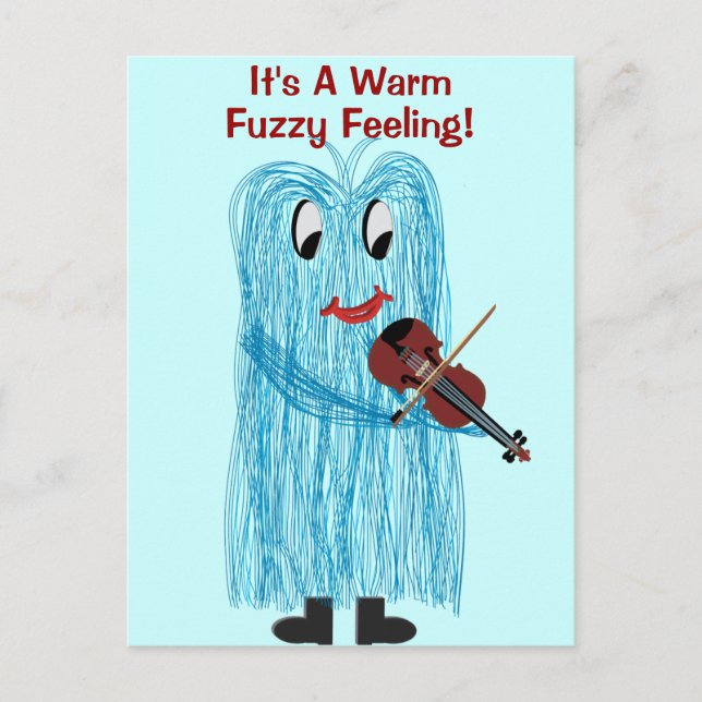 Violin & Viola - Get a Warm Fuzzy Feeling Postcard (Front)
