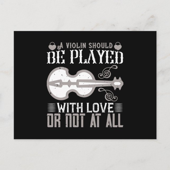 Violin - Violin Must Be Played With Love Postcard (Front)