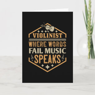 Violin - Where Words Fail Music Speaks Card