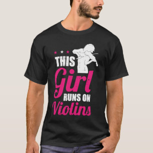 Violinist Girl Fiddle Fiddler Violin T-Shirt