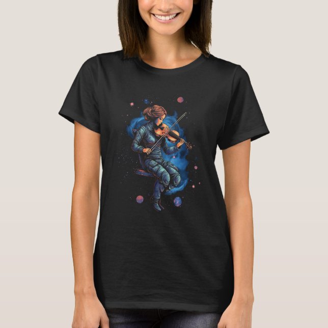 Violinist Girl In Space Violin String Player Class T-Shirt (Front)