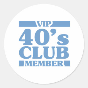 VIP 40's Club Classic Round Sticker