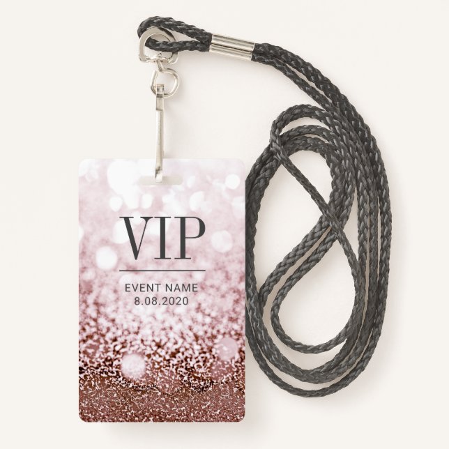 VIP Access Event Elegant Rose Gold Glitter Badge ID Badge (Front with Lanyard)