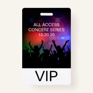 VIP All Access Custom Concert Badge ID Badge