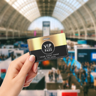 VIP All Access Event Metallic Gold Black ID Badge