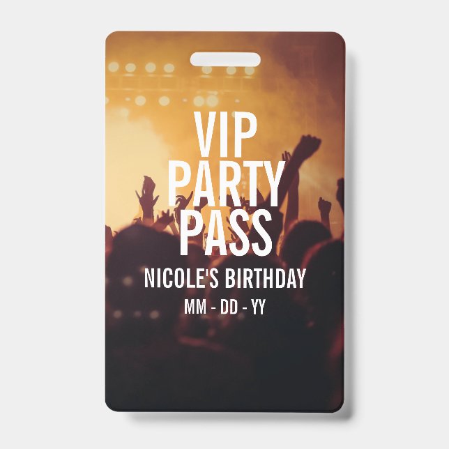 VIP Birthday Party Pass Custom Photo Concert Badge ID Badge (Front)