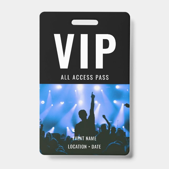 VIP Custom Event or Concert Name All Access  ID Badge (Front)