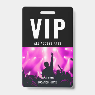 VIP Custom Event or Concert Name All Access ID Badge