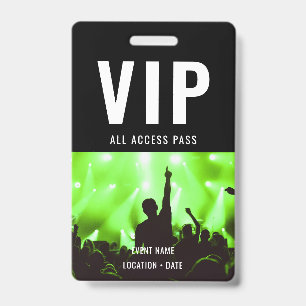 VIP Custom Event or Concert Name All Access  ID Badge