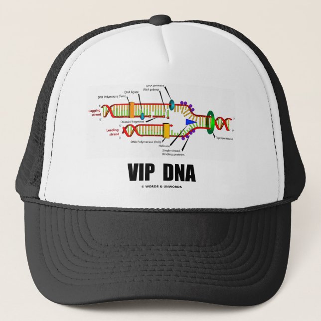VIP DNA (DNA Replication Humour) Trucker Hat (Front)