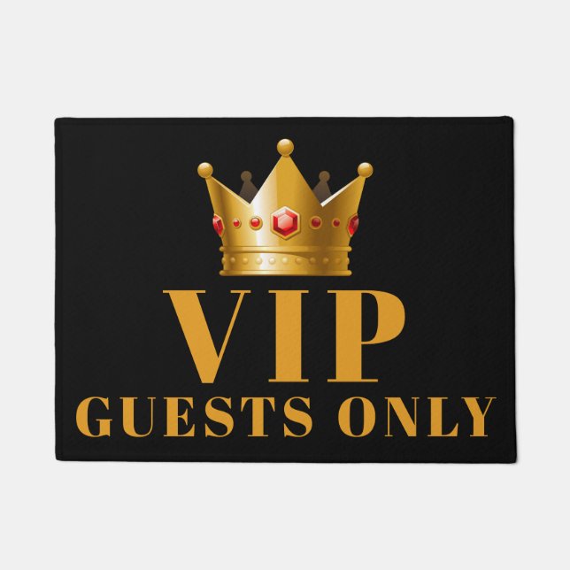 VIP GUESTS ONLY doormat (Front)