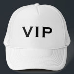 VIP Very Important Person exclusive trucker hat<br><div class="desc">VIP Very Important Person exclusive trucker hat. Black and white cap with elegant typography. Fun prop for Birthday,  event,  wedding and more.</div>