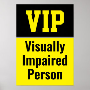 VIP Visually Impaired Person Poster