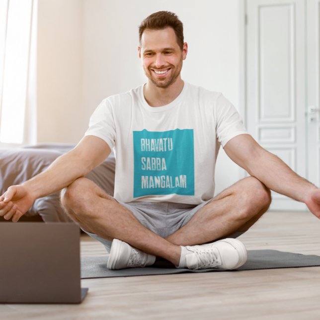 Vipassana Meditation Bhavatu Sabba Mangalam T-Shirt (Creator Uploaded)