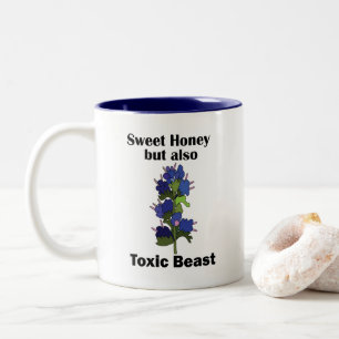 Vipers Bugloss Sweet Honey Toxic Beast Funny Two-Tone Coffee Mug