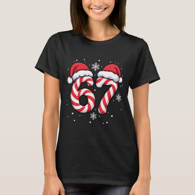 Viral 67 Candy Canes Santa Holiday Kids Humor Funn T-Shirt (Front)